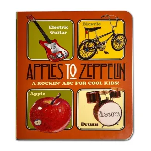 Apples to Zeppelin  Kids Book